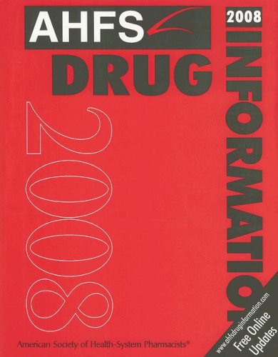 AHFS Drug Information 2008