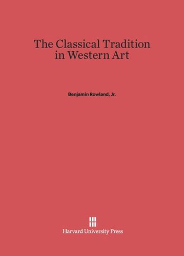 The Classical Tradition in Western Art