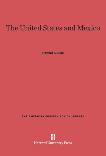The United States and Mexico: Revised edition