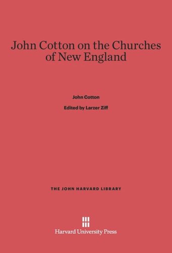 John Cotton on the Churches of New England