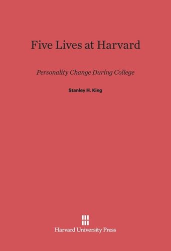 Five Lives at Harvard: Personality Change During College