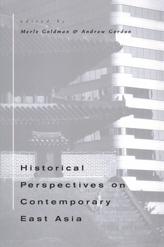 Historical Perspectives on Contemporary East Asia