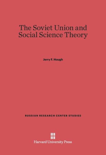 The Soviet Union and Social Science Theory