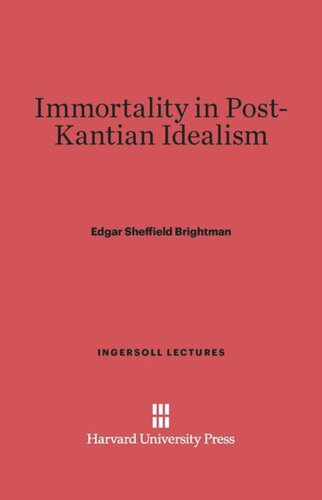 Immortality in Post-Kantian Idealism