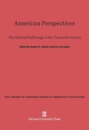 American Perspectives: The National Self-Image in the Twentieth Century