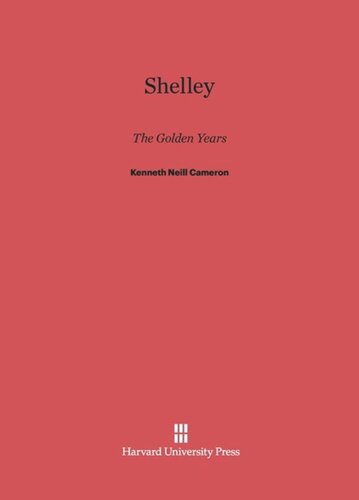 Shelley: The Golden Years