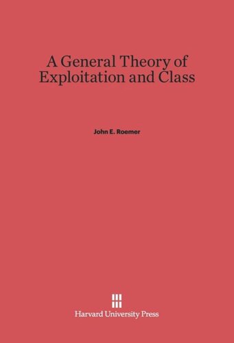A General Theory of Exploitation and Class