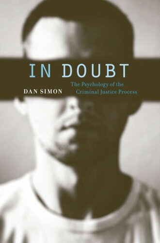 In Doubt: The Psychology of the Criminal Justice Process