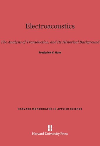 Electroacoustics: The Analysis of Transduction, and its Historical Background