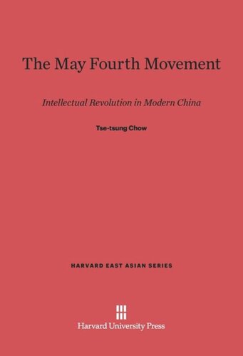 The May Fourth Movement: Intellectual Revolution in Modern China