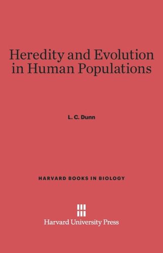 Heredity and Evolution in Human Populations: Revised Edition
