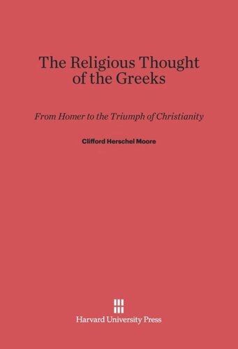The Religious Thought of the Greeks: From Homer to the Triumph of Christianity, Second Edition