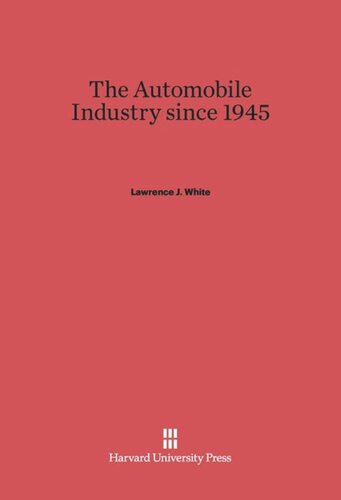 The Automobile Industry since 1945
