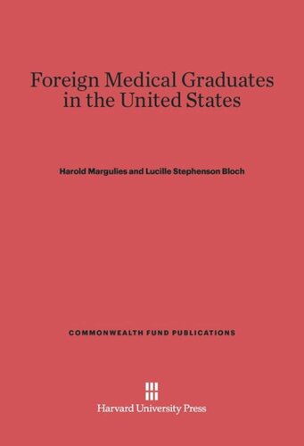 Foreign Medical Graduates in the United States