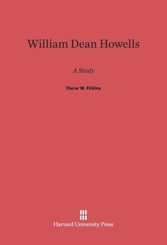 William Dean Howells: A Study