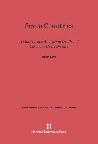 Seven Countries: A Multivariate Analysis of Death and Coronary Heart Disease