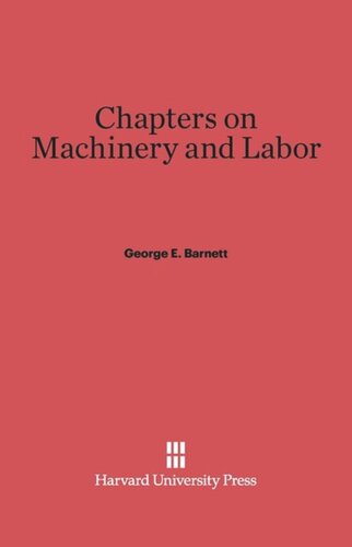 Chapters on Machinery and Labor
