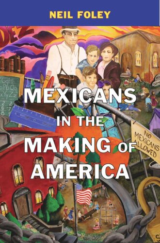 Mexicans in the Making of America