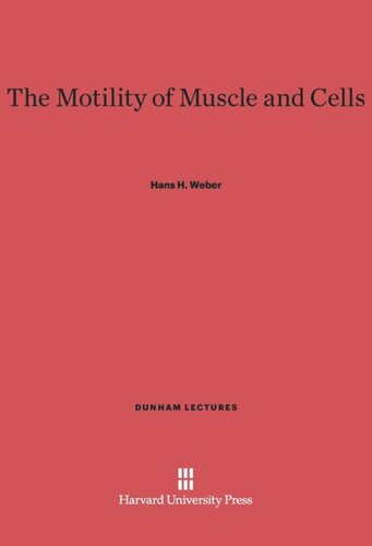 The Motility of Muscle and Cells