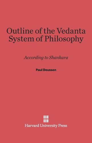 Outline of the Vedanta System of Philosophy: According to Shankara