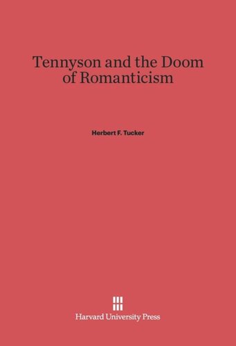 Tennyson and the Doom of Romanticism