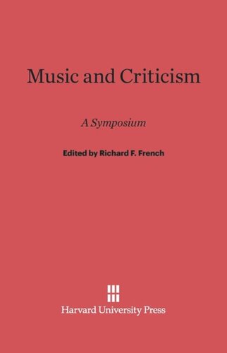 Music and Criticism: A Symposium