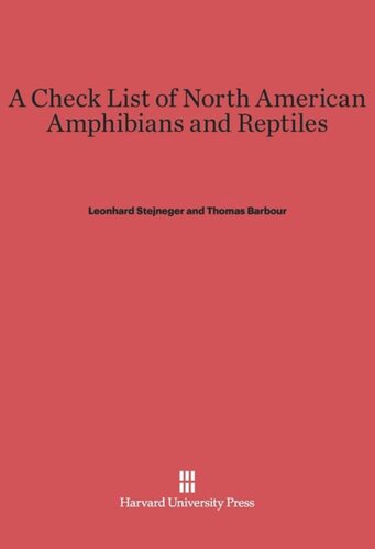 A Check List of North American Amphibians and Reptiles: Fourth Edition