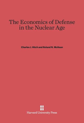 The Economics of Defense in the Nuclear Age