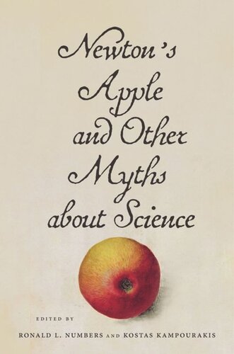 Newton’s Apple and Other Myths about Science