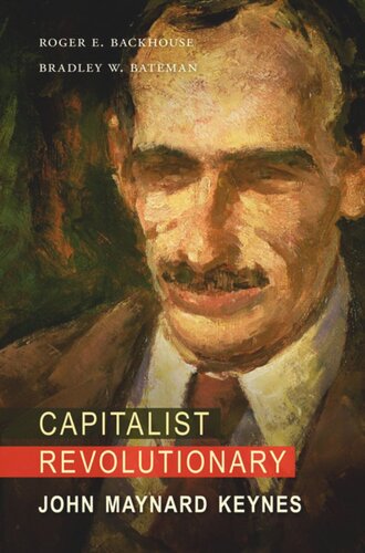 Capitalist Revolutionary: John Maynard Keynes