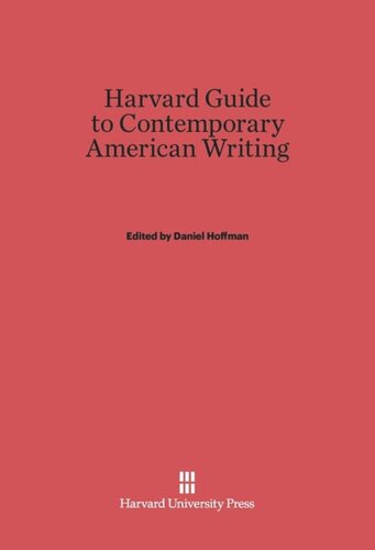 The Harvard Guide to Contemporary American Writing