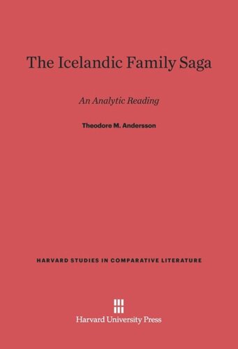 The Icelandic Family Saga: An Analytic Reading