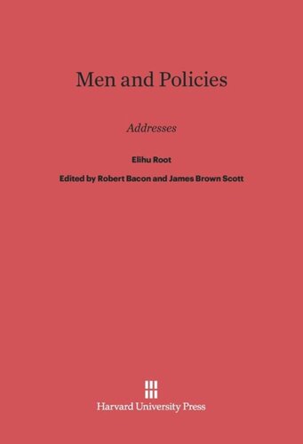 Men and Policies: Addresses