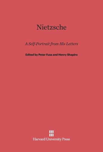 Nietzsche: A Self-Portrait from His Letters