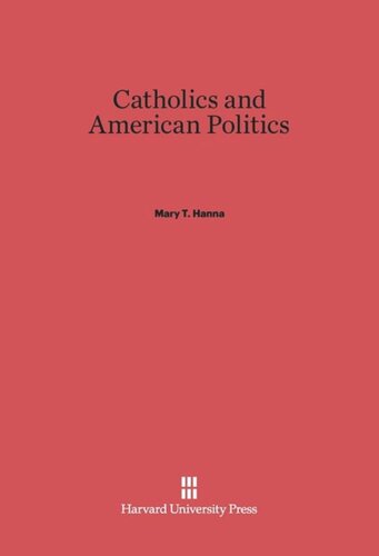 Catholics and American Politics