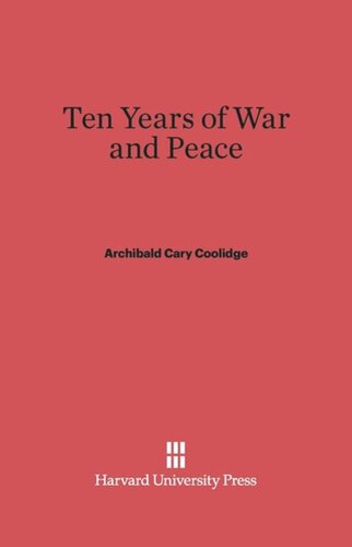 Ten Years of War and Peace