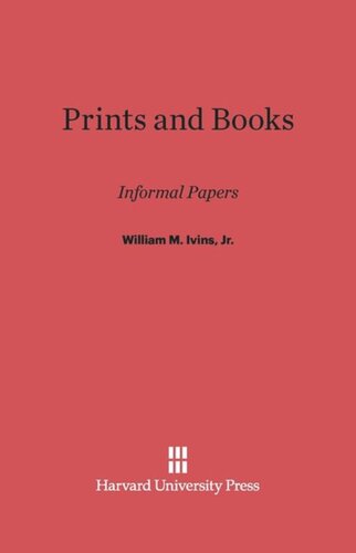 Prints and Books: Informal Papers