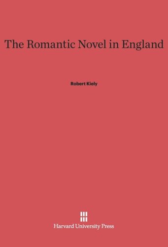 The Romantic Novel in England