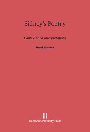 Sidney's Poetry: Contexts and Interpretations