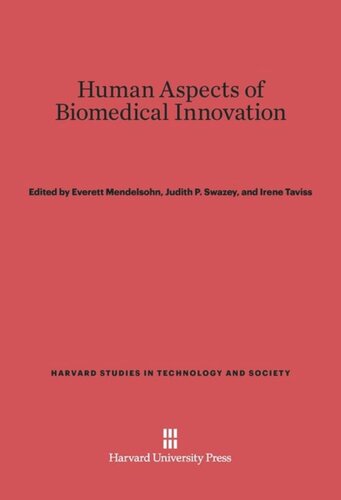Human Aspects of Biomedical Innovation