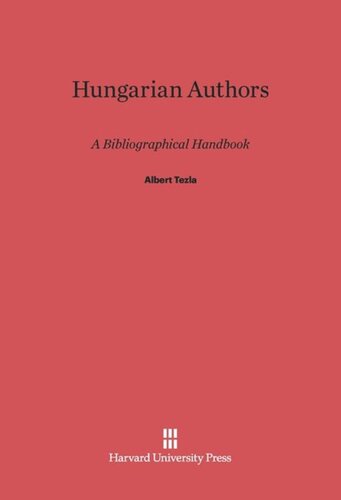 Hungarian Authors: A Bibliographical Handbook