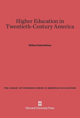 Higher Education in Twentieth-Century America