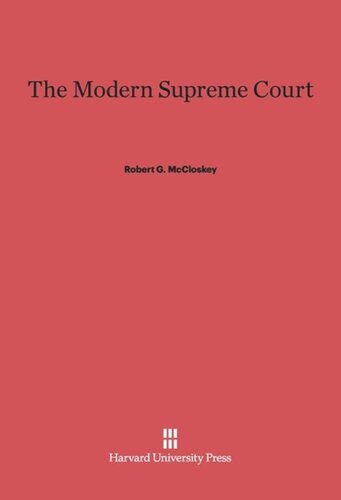 The Modern Supreme Court