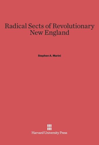Radical Sects of Revolutionary New England