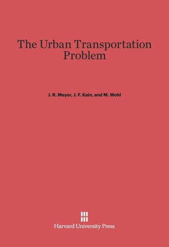 The Urban Transportation Problem