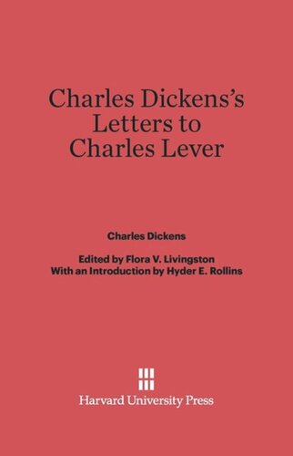 Charles Dickens’s Letters to Charles Lever