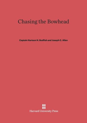 Chasing the Bowhead