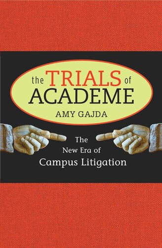 The Trials of Academe: The New Era of Campus Litigation