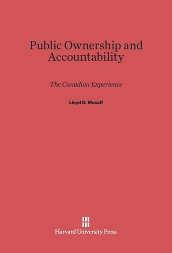 Public Ownership and Accountability: The Canadian Experience