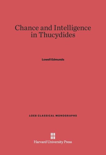 Chance and Intelligence in Thucydides
